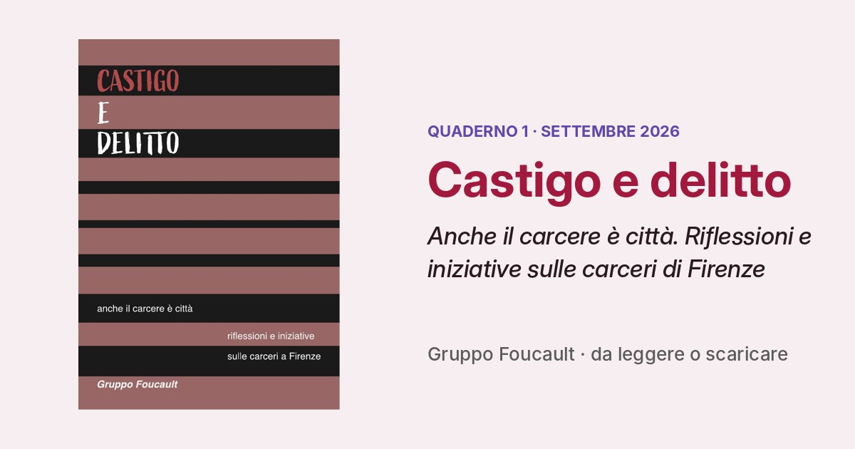 Castigo e delitto, Quaderno 1 del Gruppo Foucault